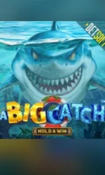 A Big Catch - Hold & Win
